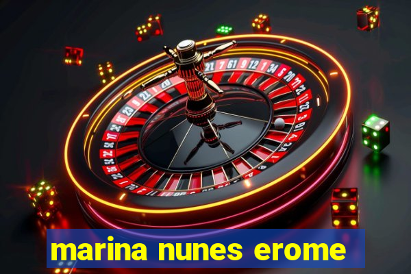 marina nunes erome