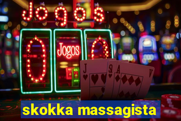 skokka massagista