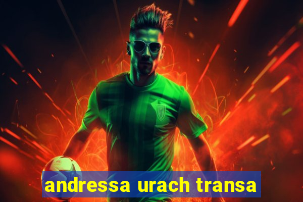 andressa urach transa