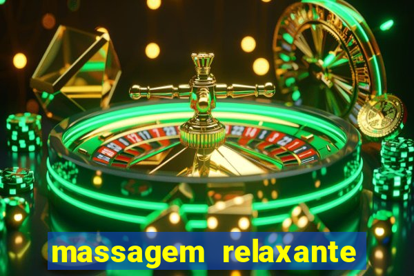 massagem relaxante em betim