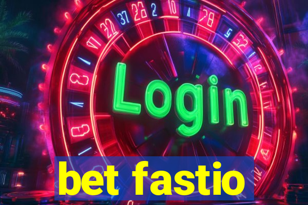 bet fastio