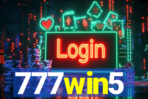 777win5