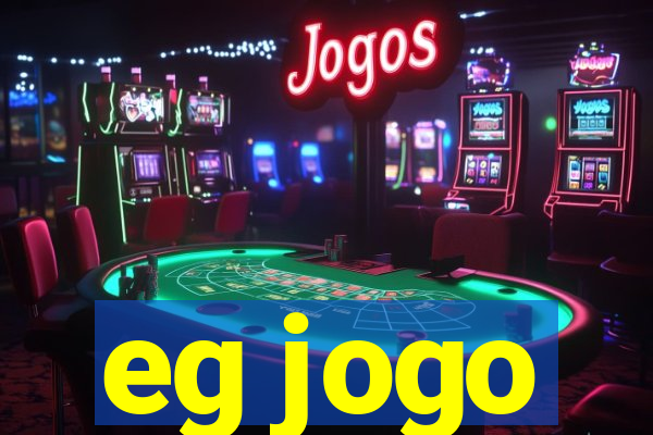 eg jogo