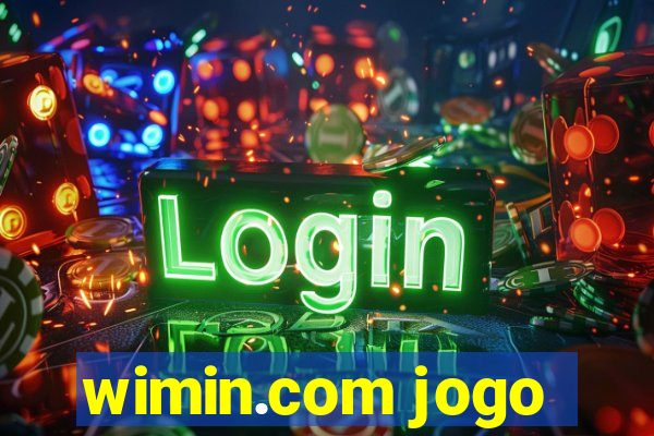 wimin.com jogo