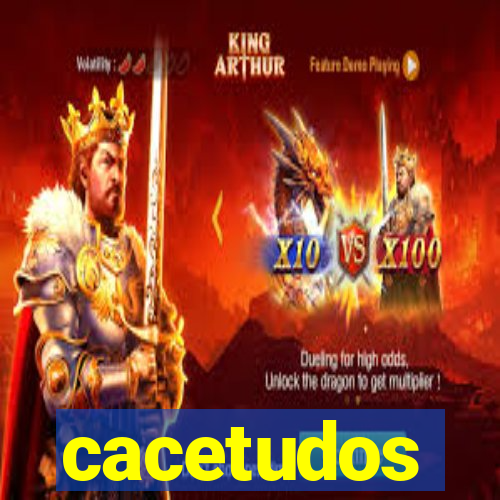 cacetudos