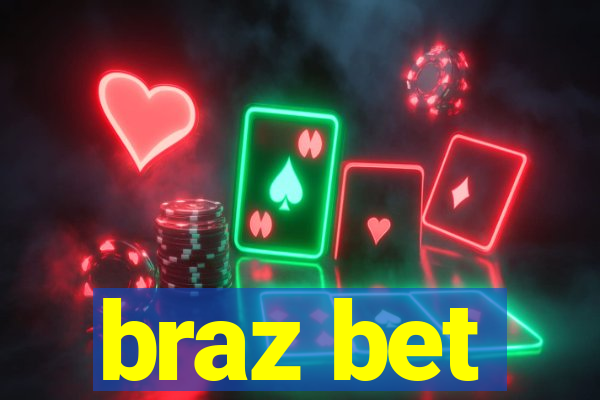 braz bet