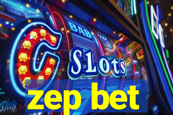 zep bet