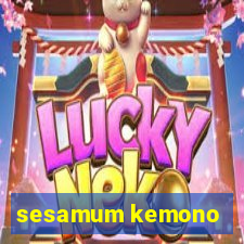 sesamum kemono