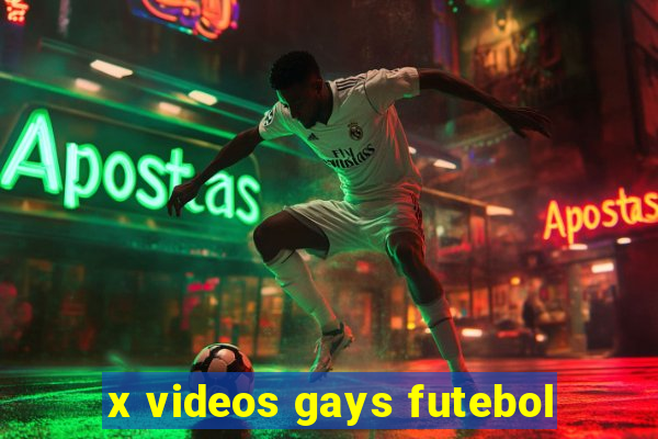 x videos gays futebol