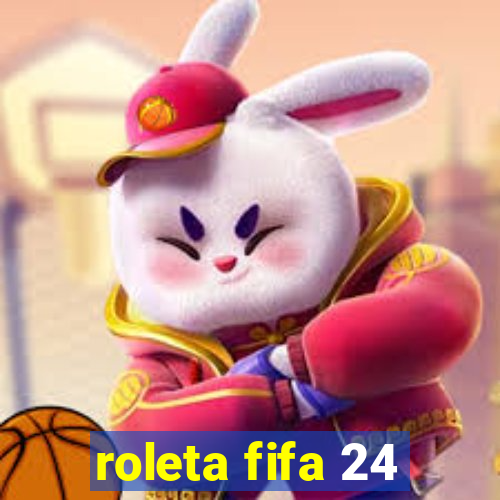 roleta fifa 24