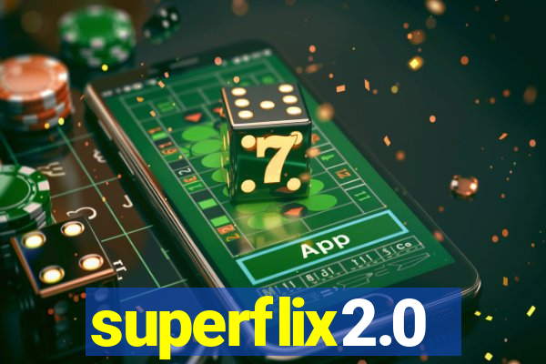 superflix2.0