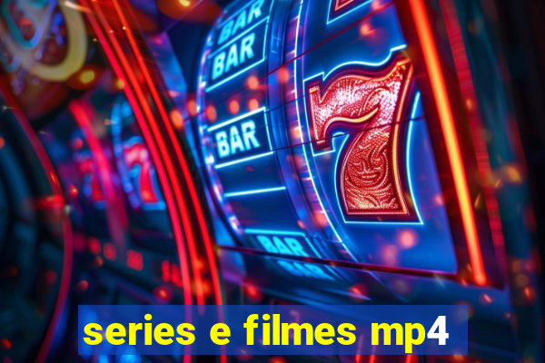 series e filmes mp4