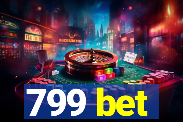 799 bet