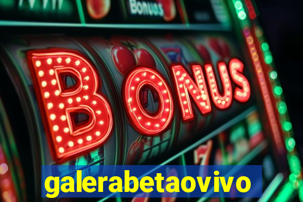 galerabetaovivo