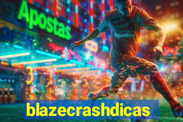 blazecrashdicas