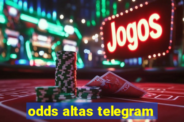 odds altas telegram