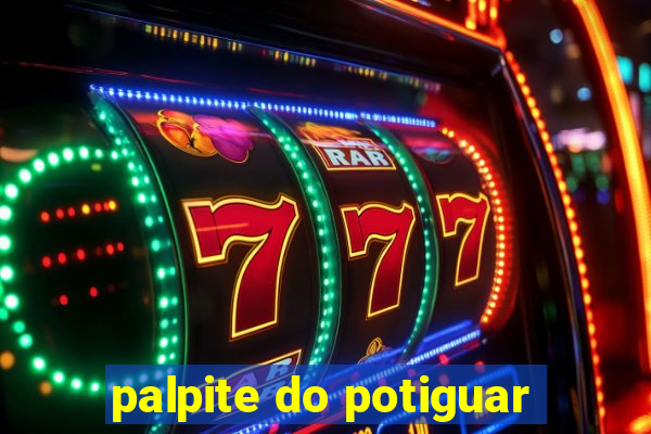 palpite do potiguar