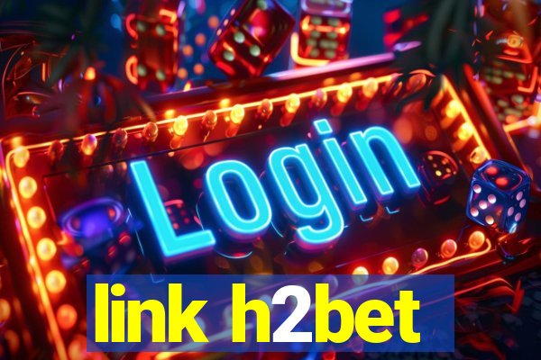 link h2bet