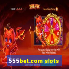 555bet.com slots