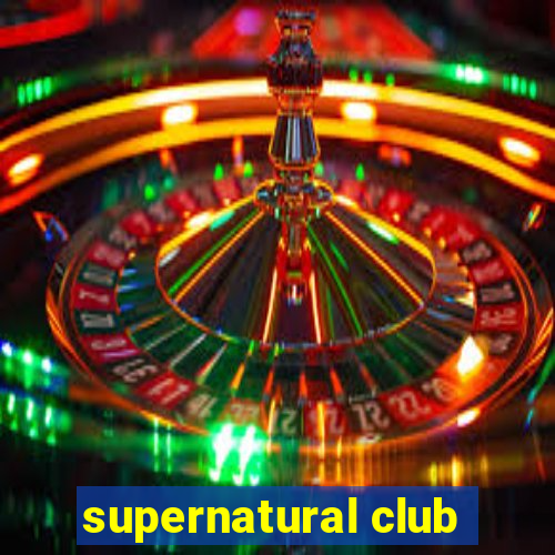 supernatural club