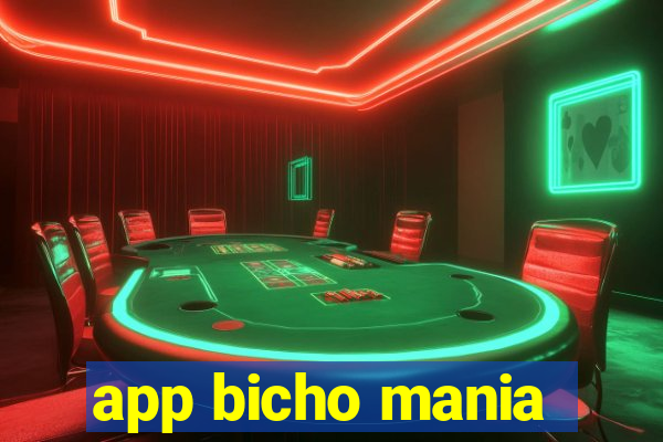 app bicho mania