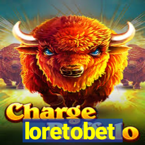 loretobet