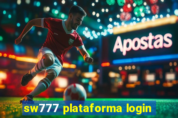 sw777 plataforma login