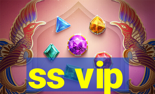 ss vip