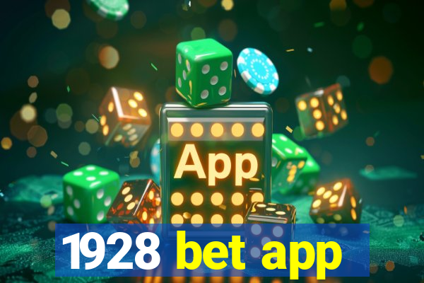 1928 bet app