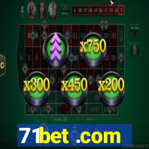 71bet .com