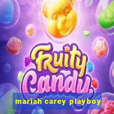 mariah carey playboy