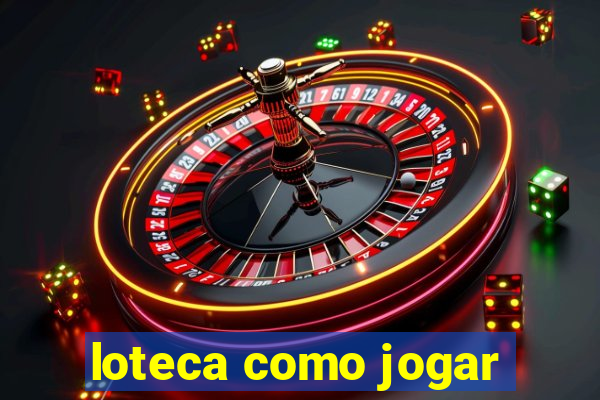 loteca como jogar