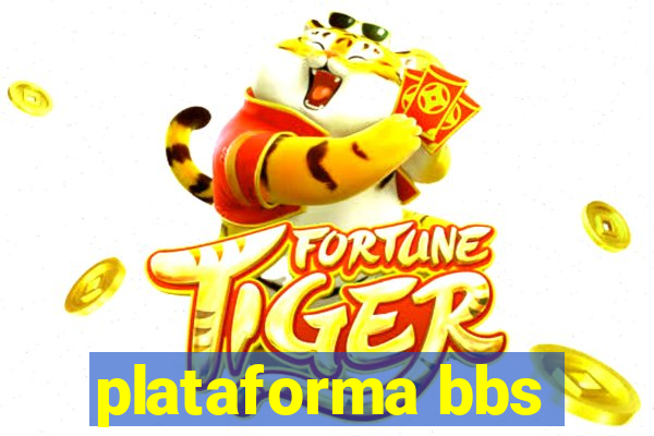 plataforma bbs