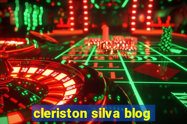 cleriston silva blog