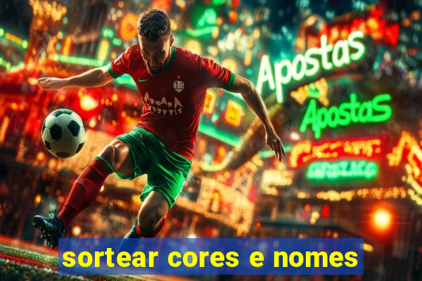 sortear cores e nomes