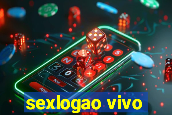 sexlogao vivo