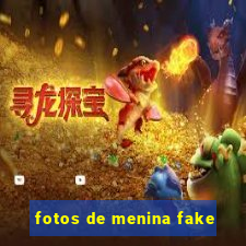 fotos de menina fake