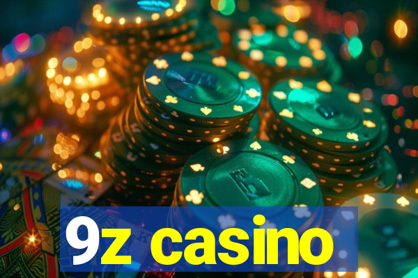 9z casino