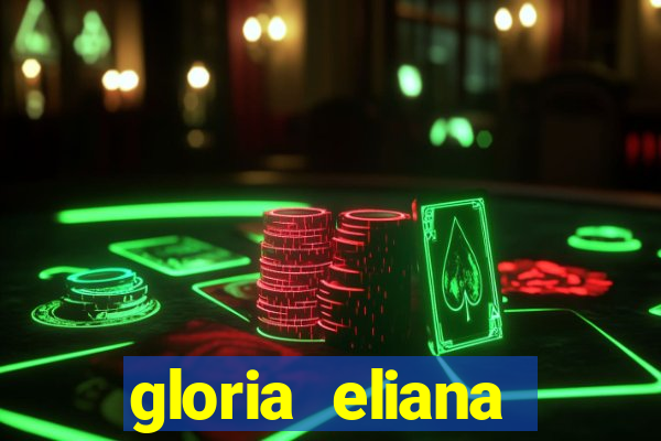 gloria eliana ribeiro letra