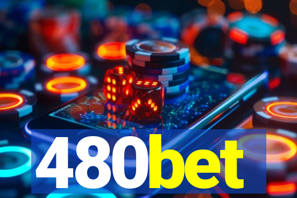 480bet