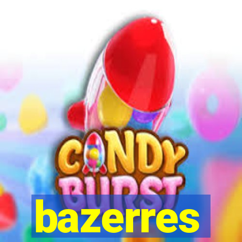 bazerres