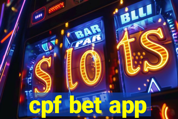 cpf bet app