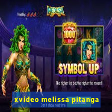 xvideo melissa pitanga