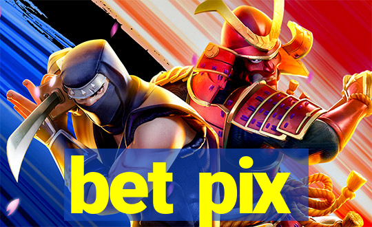 bet pix