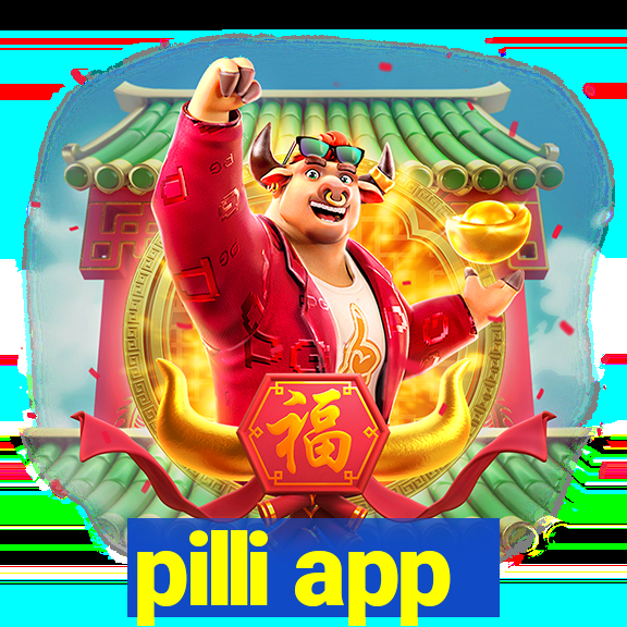 pilli app