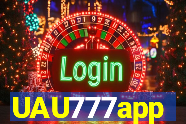 UAU777app