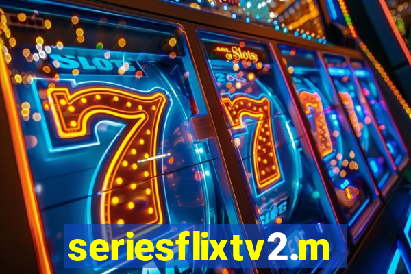 seriesflixtv2.me