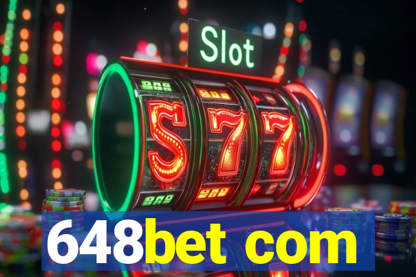 648bet com