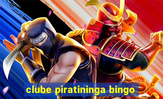 clube piratininga bingo