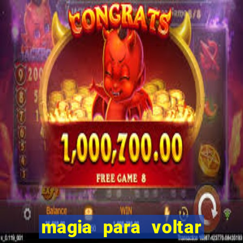 magia para voltar no tempo